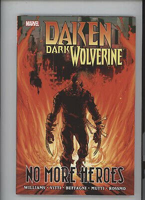 Daken Dark Wolverine Prem Hardcover No More Heroes