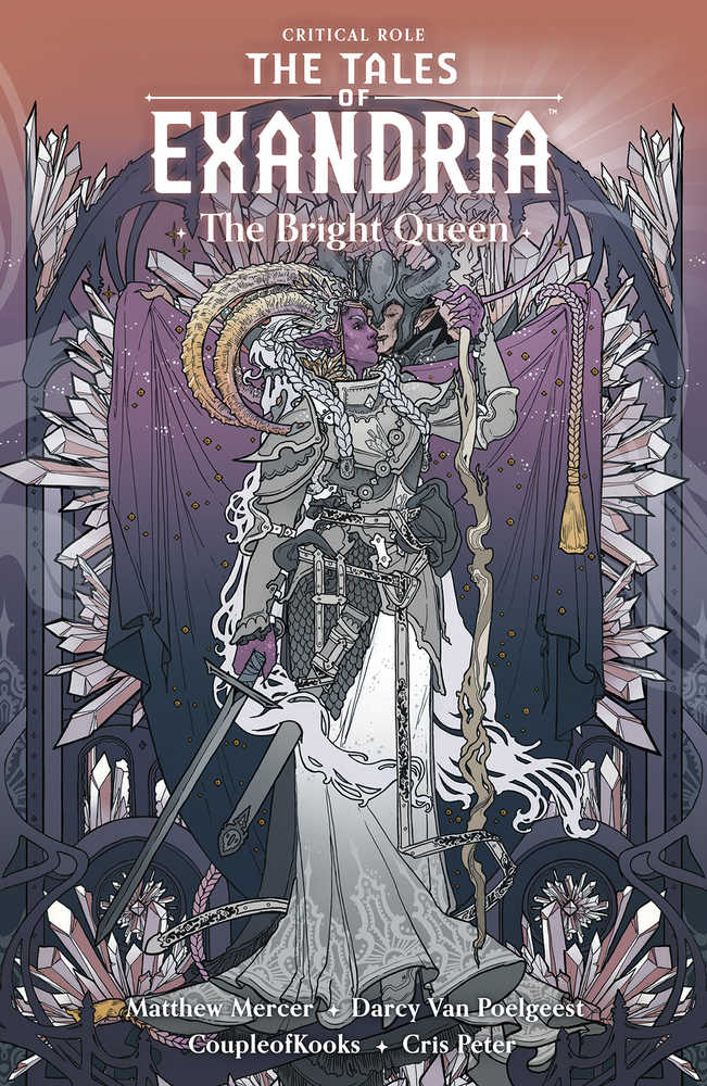 Critical Role Tales Of Exandria Volume 01 Bright Queen