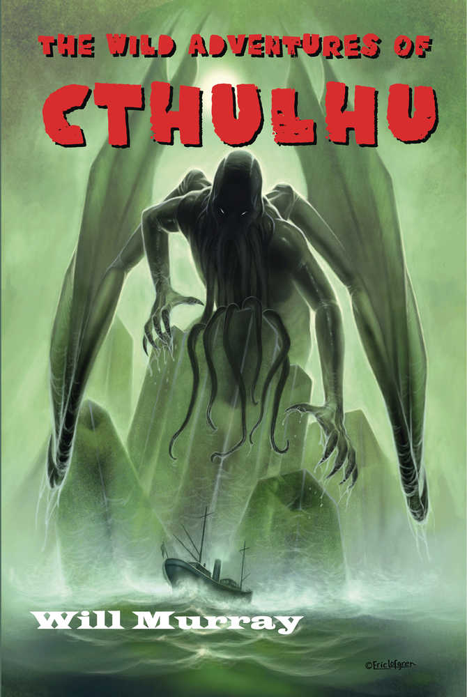 Wild Advs Of Cthulhu Softcover Novel