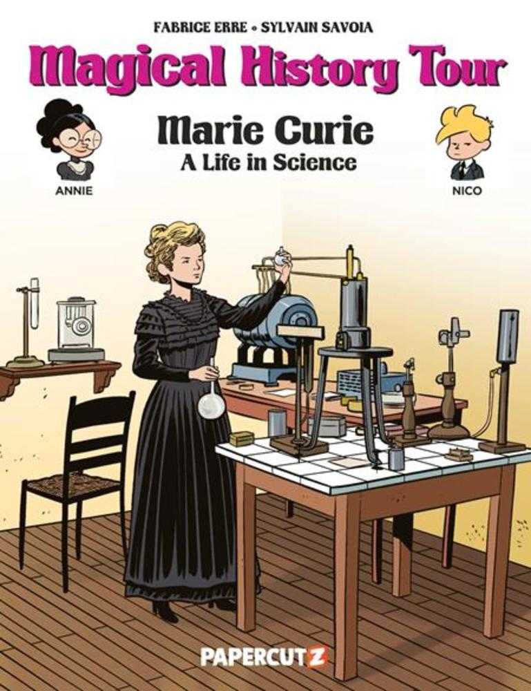 Magical History Tour Hardcover Volume 13 Marie Currie