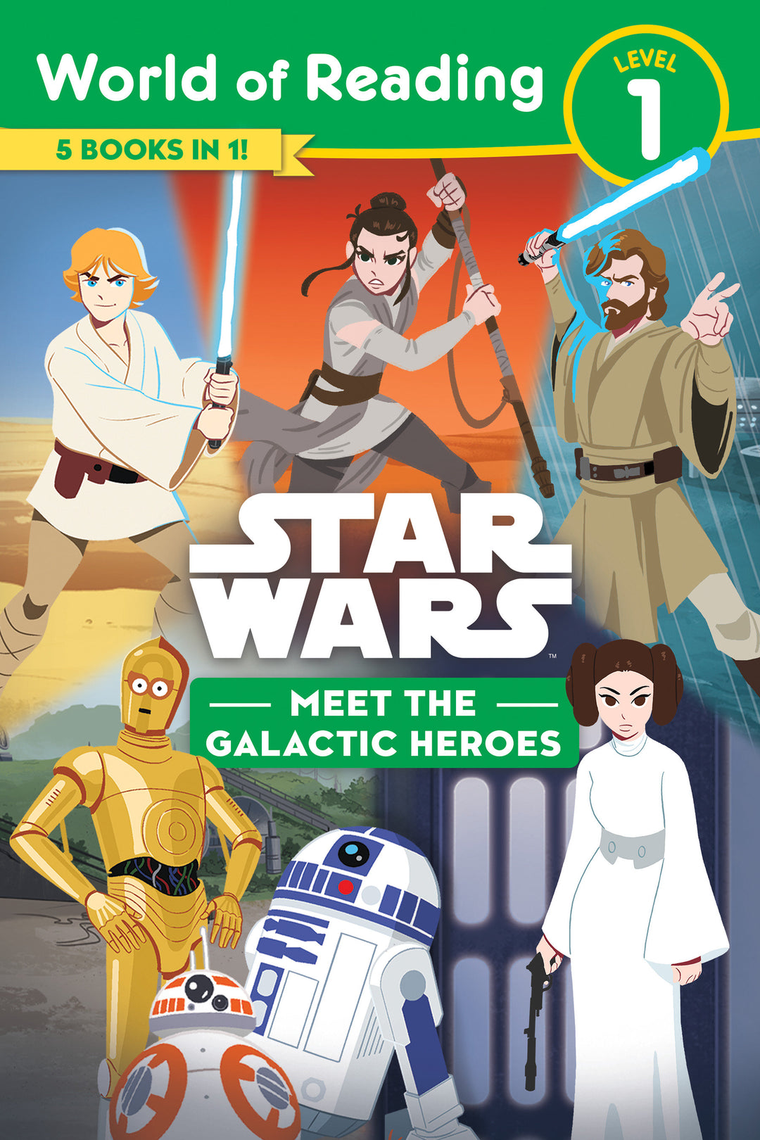 Star Wars World Of Reading: Meet The Galactic Heroes (Level 1 Reader Bindup)