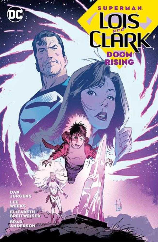 Superman Lois And Clark Doom Rising TPB Previously Foc&