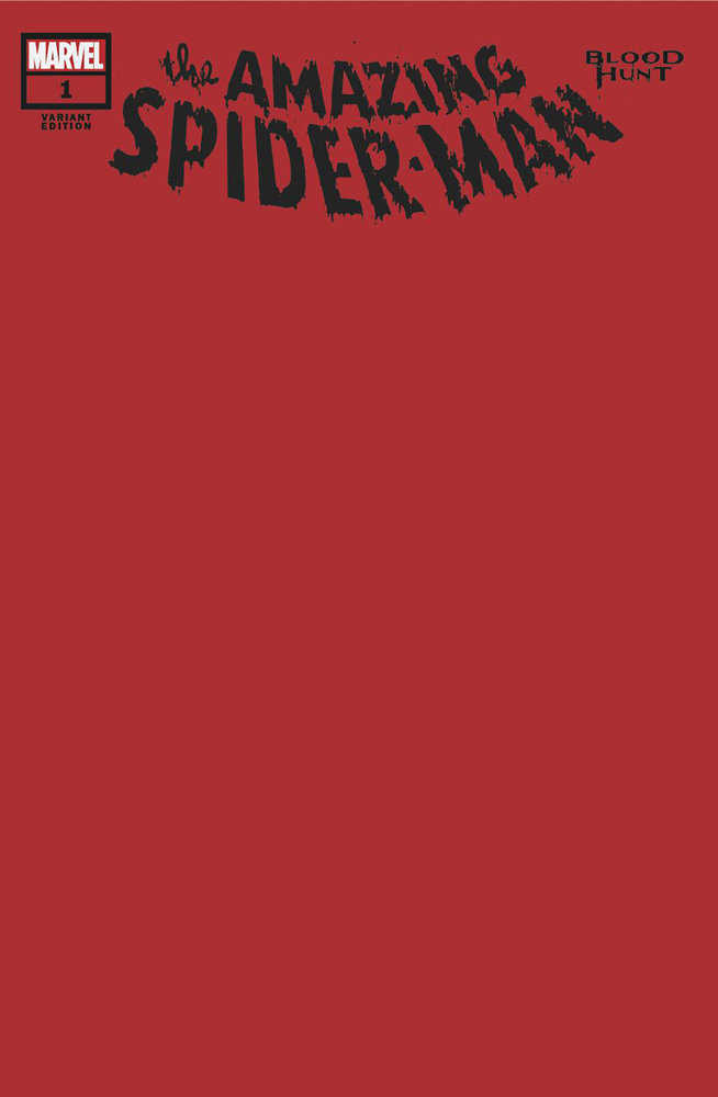 Amazing Spider-Man Blood Hunt #1 Blood Red Blank Variant [Bh]
