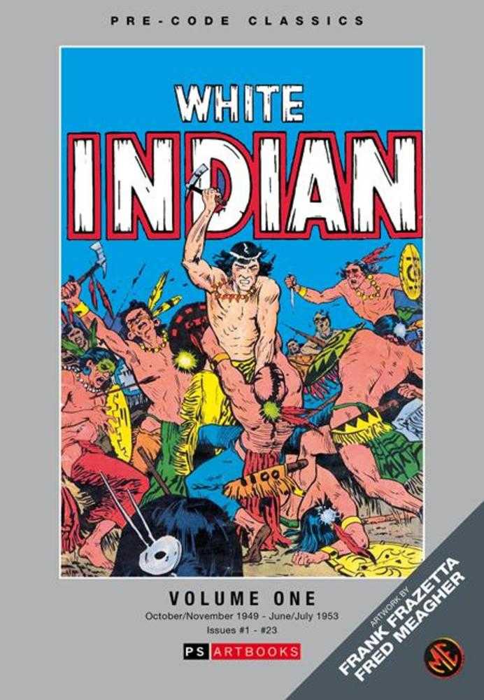 Pre Code Classics The White Indian Hardcover Volume 01