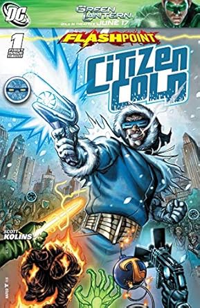 Flashpoint Citizen Cold #1 (Of 3)