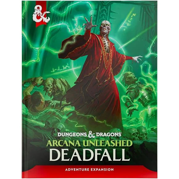 Arcana Unleashed: Deadfall - Dungeons and Dragons RPG