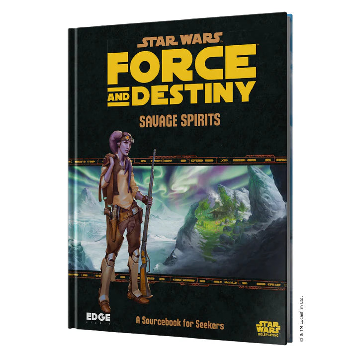 Force and Destiny: Savage Spirits