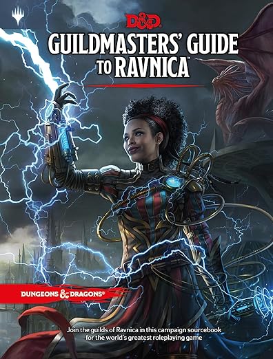 Dungeons & Dragons Guildmasters' Guide to Ravnica (D&D/Magic: The Gathering Adventure Book and Campaign Setting)