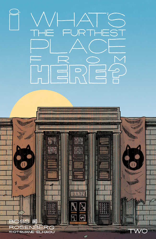 Whats The Furthest Place From Here #2 Cover A Boss