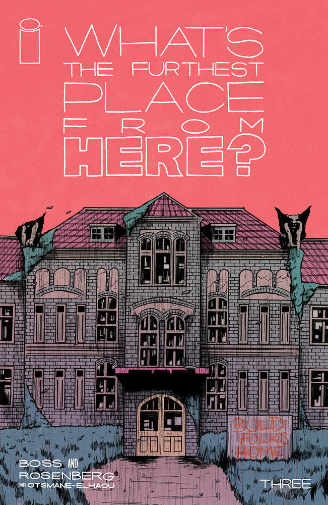Whats The Furthest Place From Here #3 Cover A Boss
