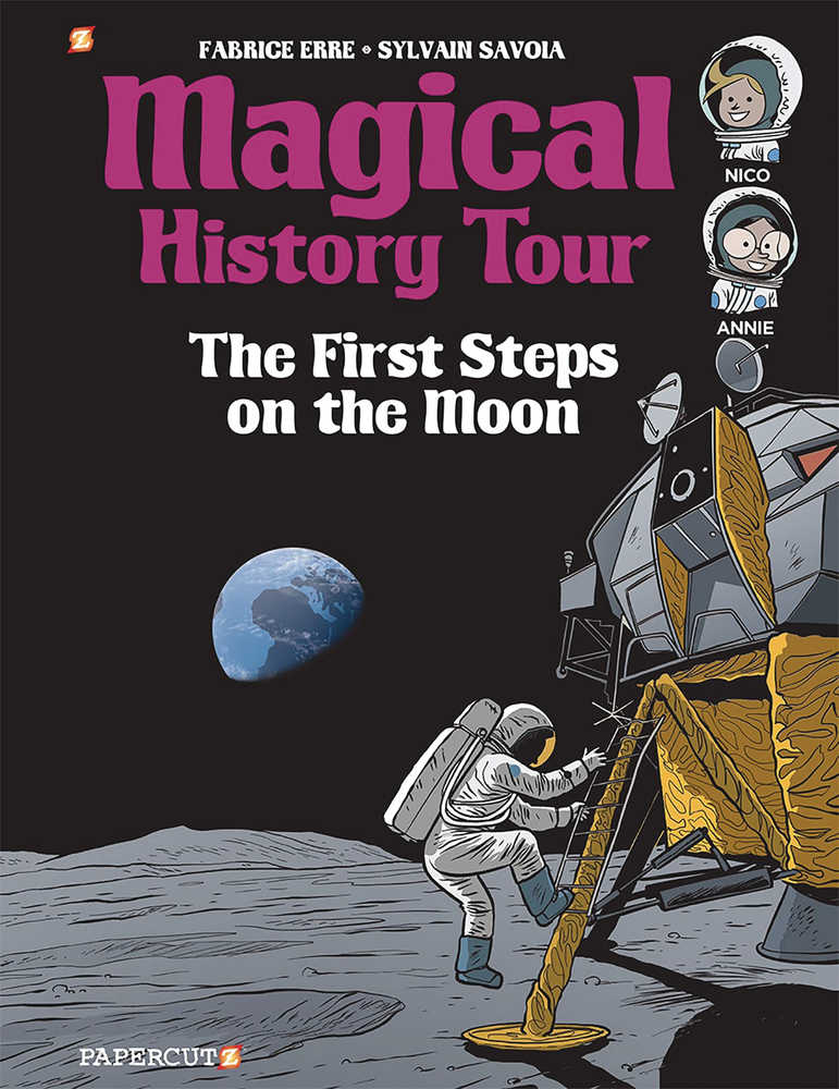 Magical History Tour Graphic Novel Volume 10 First Steps On The Moon