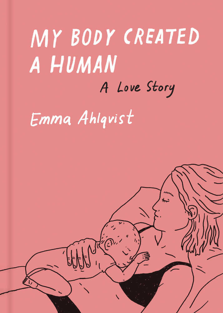 My Body Created A Human A Love Story Graphic Novel