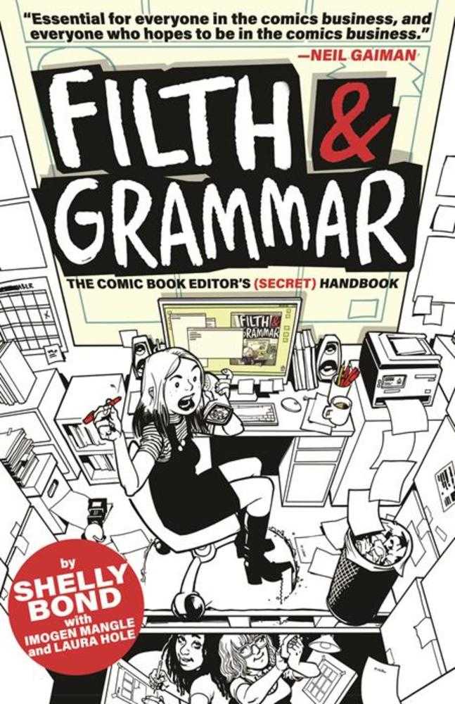 Filth & Grammar The Comic Book Editors Secret Handbook Softcover